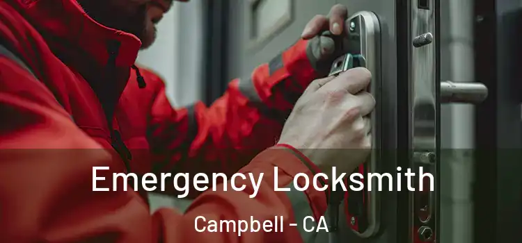 Emergency Locksmith Campbell - CA