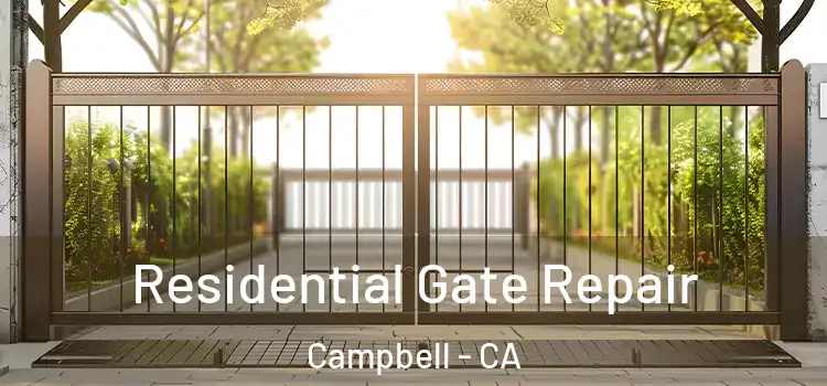 Residential Gate Repair Campbell - CA