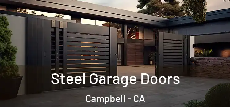 Steel Garage Doors Campbell - CA